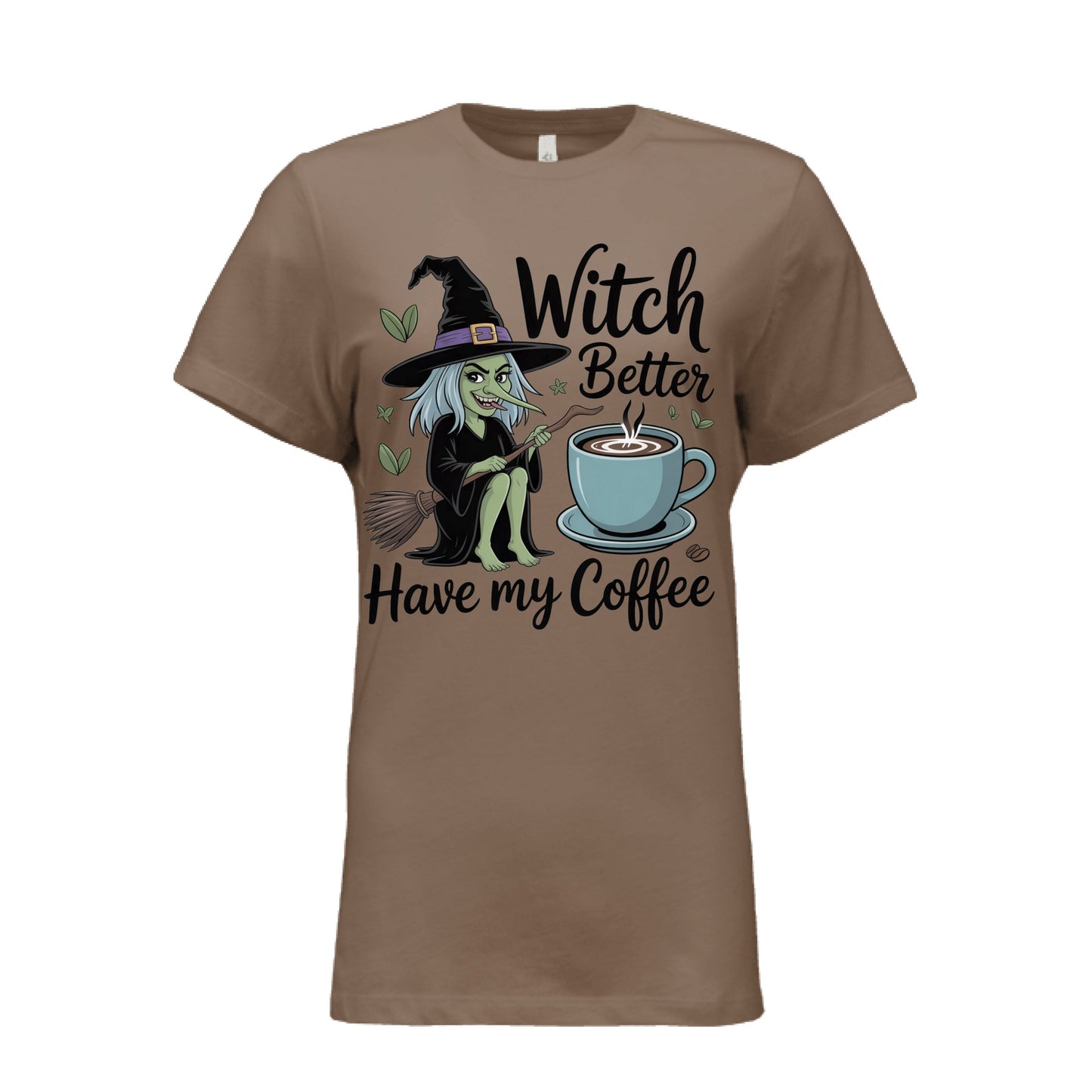 Witch Better Have Coffee - Blu Lotus Boutique