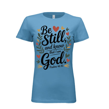 Be still and know that I am God - Blu Lotus Boutique