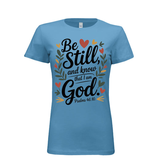 Be still and know that I am God - Blu Lotus Boutique
