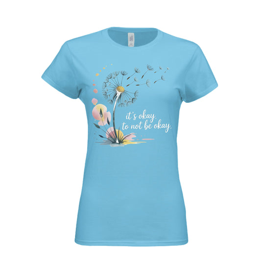 Its Okay to Not Be Okay - Blu Lotus Boutique