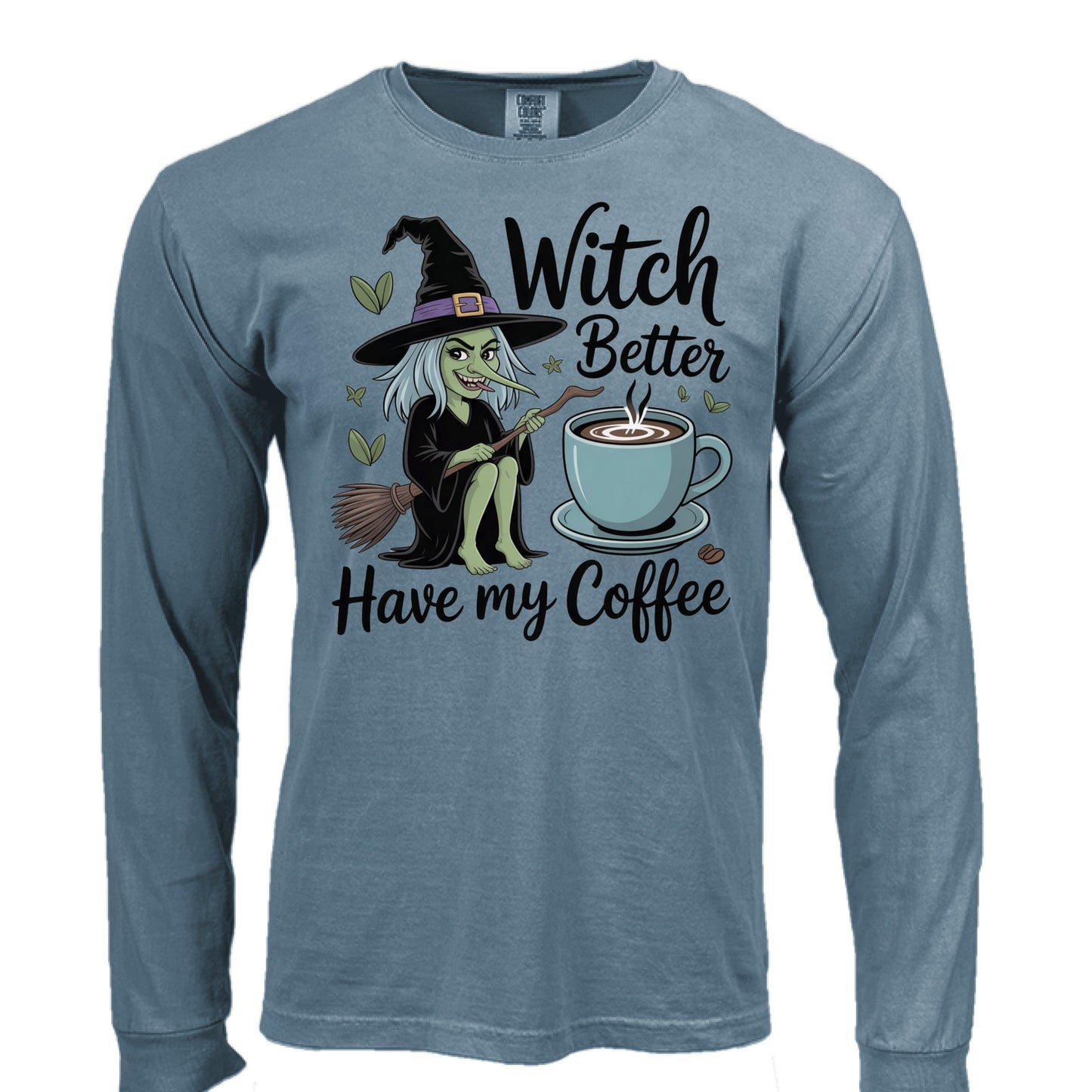 Witch Better Coffee LS - Blu Lotus Boutique