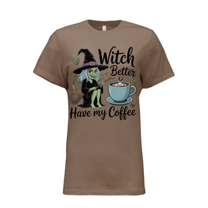 Witch Better Have Coffee - Blu Lotus Boutique